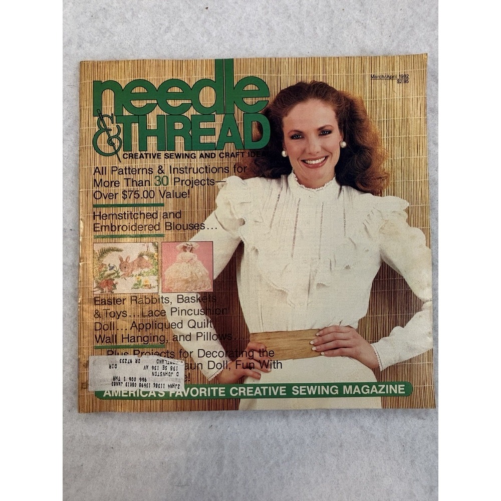 Vintage Needle & Thread Sewing Craft Patterns Easter March/April 1982 Magazine